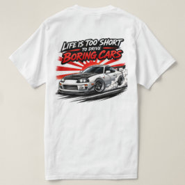 Camiseta Life’s Too Short Tee