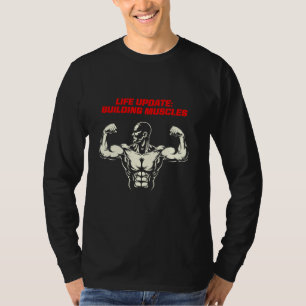 Camiseta Life Update Building Muscles Malhação Workout Gym