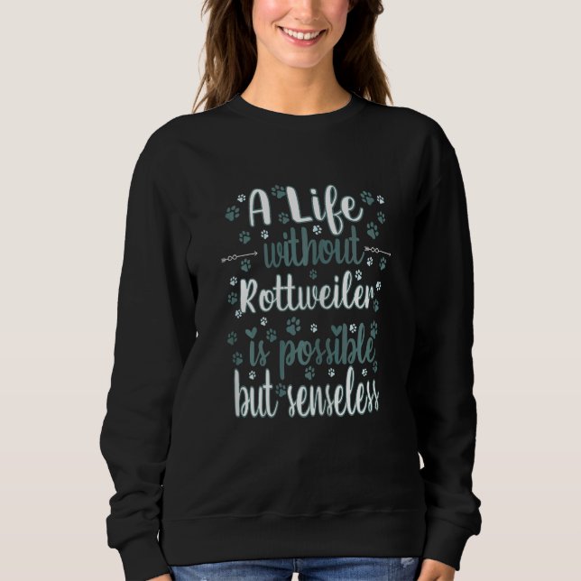 Camiseta Life with dog love best friend dog breed Rottweile (Frente)