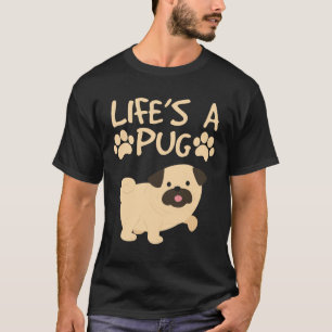 Camiseta Life&x27;s - Um gráfico de Cachorro Engraçado pa