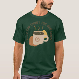 Camiseta Lifex27s Muito Curto Para Café Mau