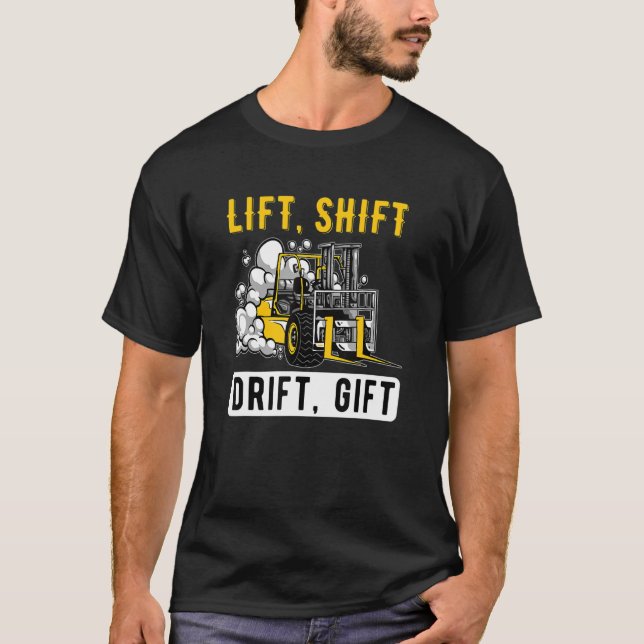 Camiseta Lift Drift Operador Forkstacker 1 (Frente)