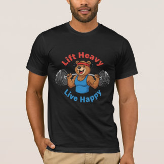 Camiseta Lift Heavy Live Happy - Strong Bear Gym Motivation