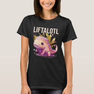 Camiseta Liftalotl Axolotl Amphibian Bodybuilder Weightlif
