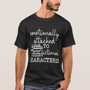 Camiseta Ligado Emocionalmente Ao Caráter Ficcional Love B