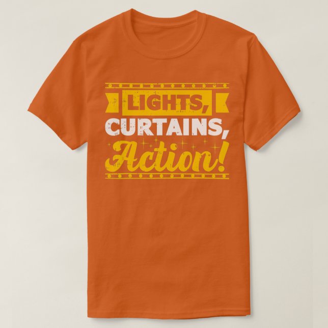 Camiseta Lights Curtains Action Theatre Entertainment Broad (Frente do Design)