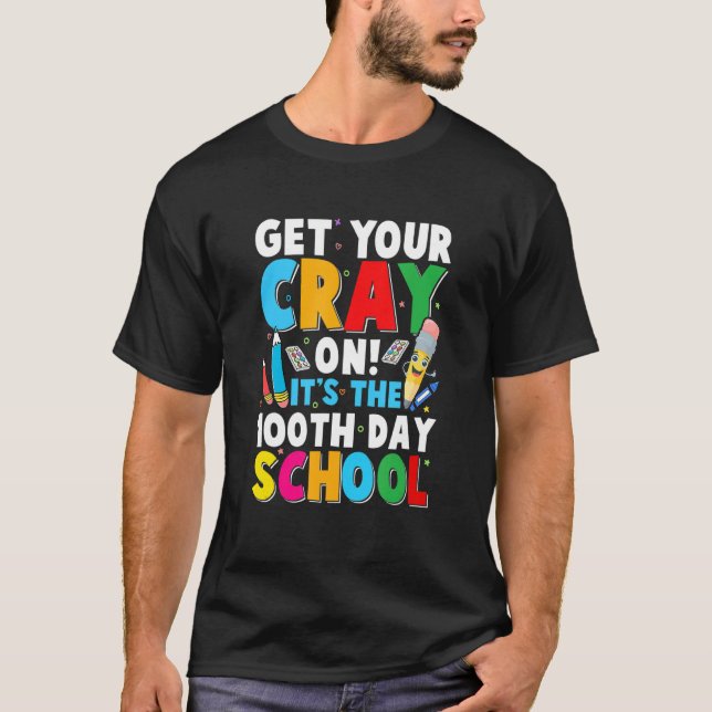 Camiseta Ligue o Cray! É o 100º Dia da Escola (Frente)