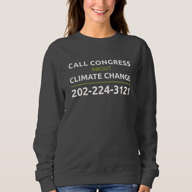 Camiseta Ligue para o Congresso sobre o Sweatshirt da Clima (Frente)