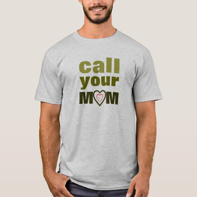 Camiseta Ligue para sua MÃE (Frente)