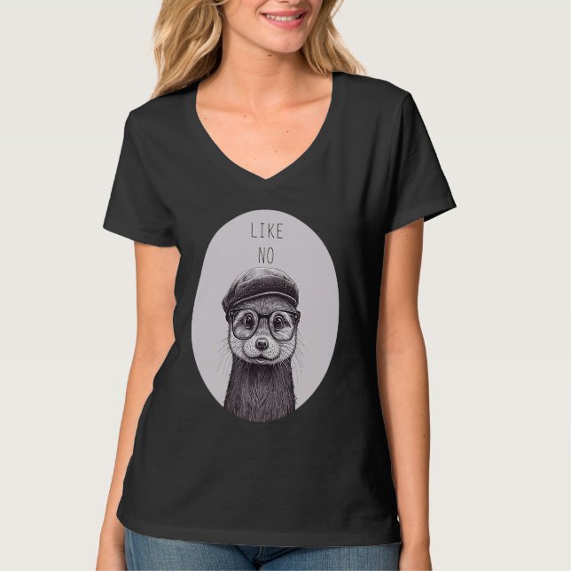 Camiseta Like not Otter  Cute Otter with Hat and Glasses (Frente)