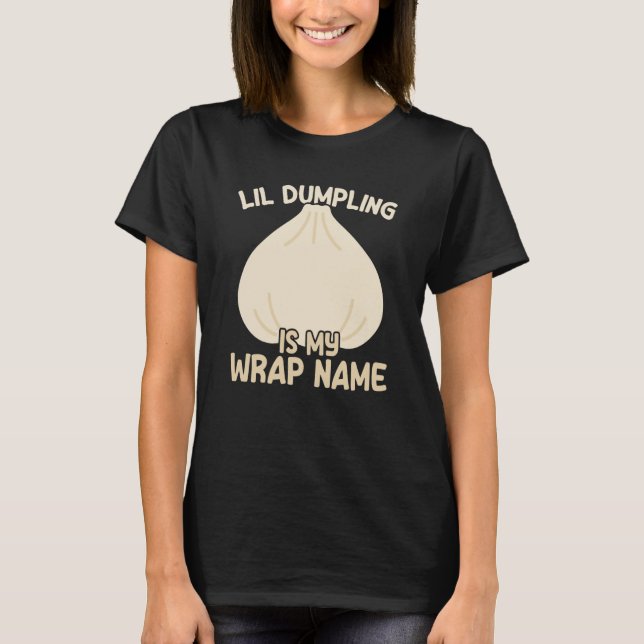 Camiseta Lil Dumpling Asian Dim Sum Piada Tema de Comida (Frente)
