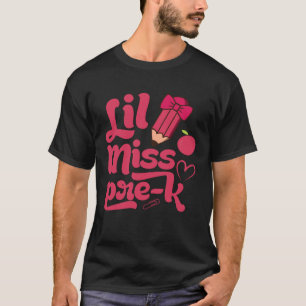 Camiseta Lil Miss Pré K Escola Precedente-De-Infância