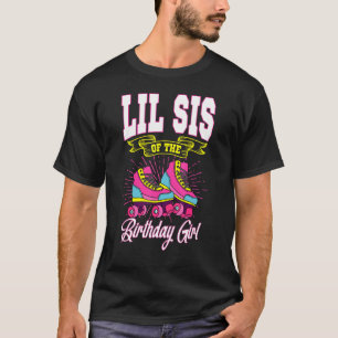 Camiseta Lil Sis Do Aniversário Rapariga Skates De Bday Sk