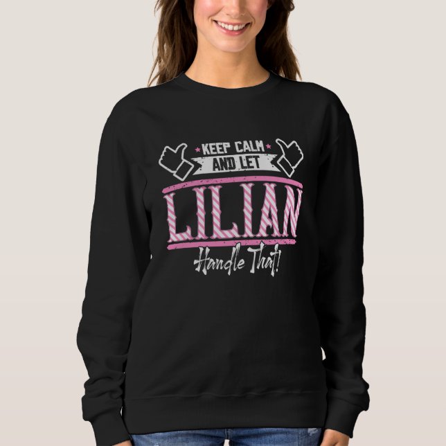 Camiseta Lilian Keep Calm and let Lilian Handle that (Frente)