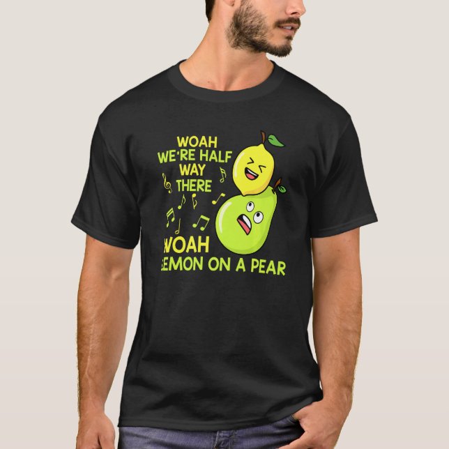 Camiseta Limão Em Uma Pear Engraçada Fruta De Letras Mal Ou (Frente)