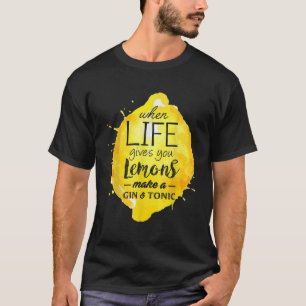 Camiseta Limões Engraçados Gin Tonic Lover Bebendo Quote Do