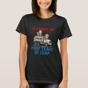 Camiseta Limpando Quatro Anos De Merda Engraçado Caminhão D