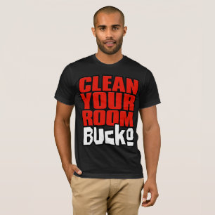Camiseta Limpe sua sala, Bucko. Fã de Jordão Peterson do