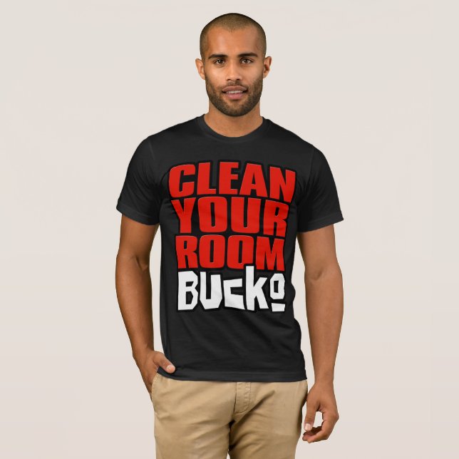 Camiseta Limpe sua sala, Bucko. Fã de Jordão Peterson do (Frente Completa)