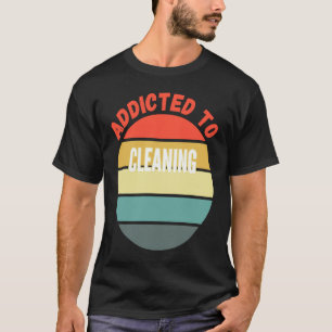 Camiseta Limpeza Viciada em Limpeza