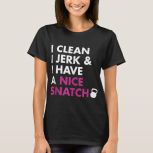 Camiseta Limpo o Jerk e tenho um bom sotaque.
