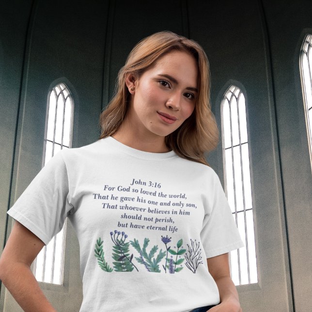 Camiseta Linda citação Cristã Floral Bonito John 3:16 (Criador carregado)