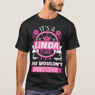 Camiseta Linda é uma Linda coisa que você não entenderia