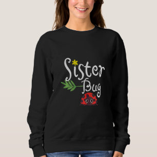 Camiseta Linda Ladybug Engraçado Irmã de Citação
