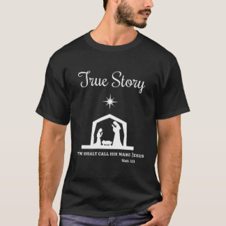 Camiseta Linda Natividade da História Verdadeira