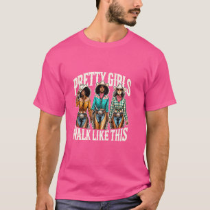 Camiseta Lindas Garotas Andam Assim Moda Cowgirl Preta