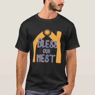 Camiseta Lindo Abençoa Nosso Ninho Crença Religiosa Convicç