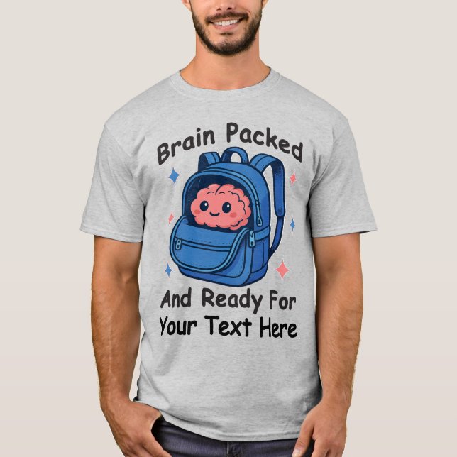 Camiseta Lindo “Cérebro Pronto” Personalizável de Volta às  (Frente)