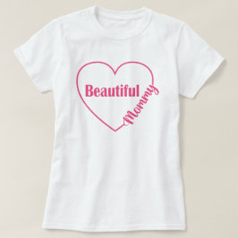Camiseta Lindo Coração Mamãe Linda