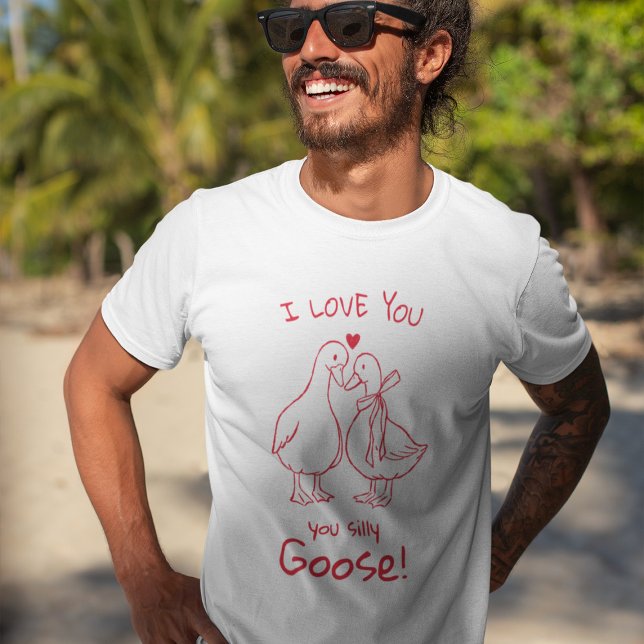 Camiseta Lindo EU TE AMO' Ganso Bobo (Criador carregado)