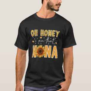 Camiseta Lindo Girassol Dia das Mães Oh Querida Eu Sou Essa