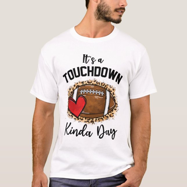 Camiseta Lindo Leopardo É Um Dia De Touchdown Footll Gam (Frente)