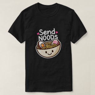 Camiseta Lindo Mande Macarrão Tigela de Ramen Engraçada Com