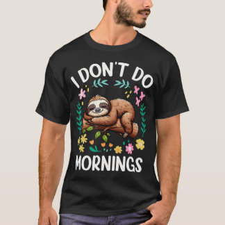 Camiseta Lindo Não Faço Manhãs