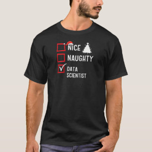 Camiseta Lindo Natal Malicioso Cientista de Dados Engraçado