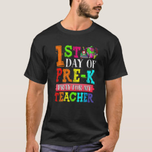 Camiseta Lindo Reze Por Meu Professor Primeiro Dia De Pré K