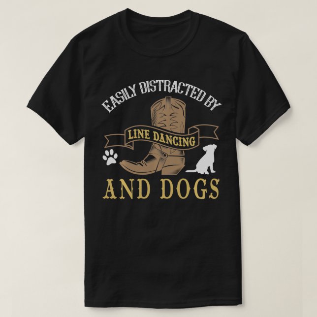 Camiseta Line Dance  Joke Dog Lover Line Dancing Line Dance (Frente do Design)