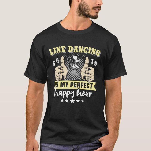 Camiseta Line Dancer Perfect Line Dancing Line Dance (Frente)