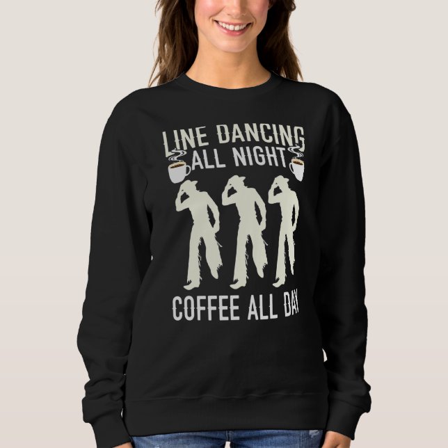 Camiseta Line Dancing And Coffee Western Dancer Caffeine Dr (Frente)