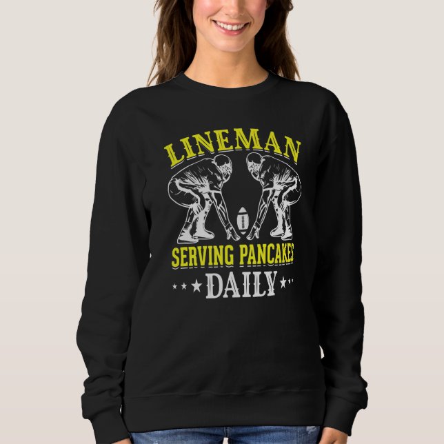 Camiseta Lineman Serving Pancakes Daily I Linemen Football (Frente)