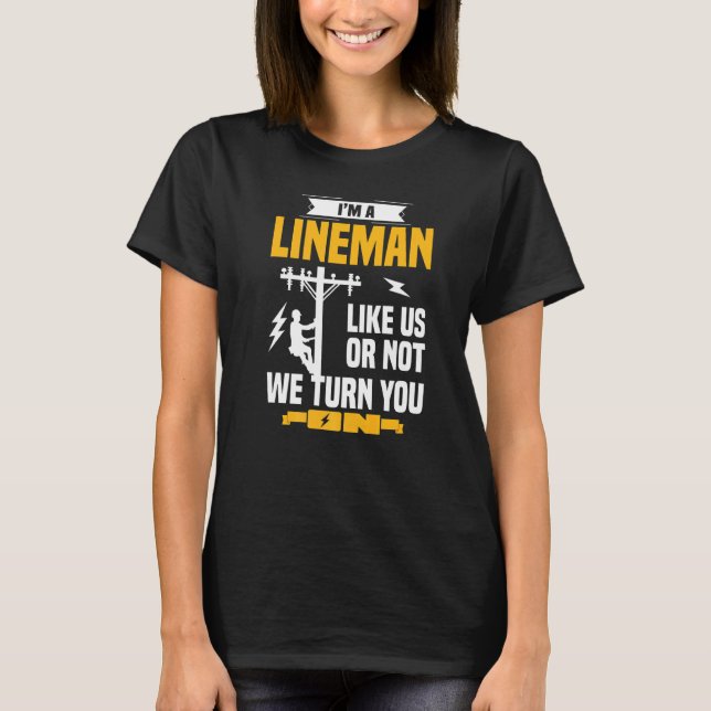Camiseta Lineman Stuff Homens Técnicos Elétricos Pré (Frente)