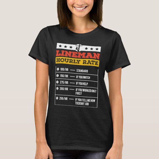 Camiseta Lineman Tools Hourly Rate Powerline Worker Electri (Frente)