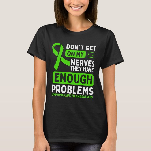 Camiseta Linfoma Cancer Sensibilização Não Nerva Fita Verde (Frente)