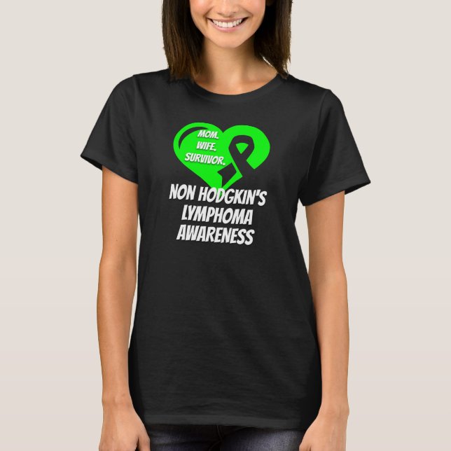 Camiseta Linfoma Não Hodgkins Sobrevivência da Mãe (Frente)