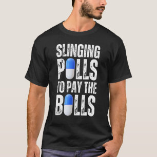 Camiseta Lingando Pílulas Para Pagar As Contas Que Venderei