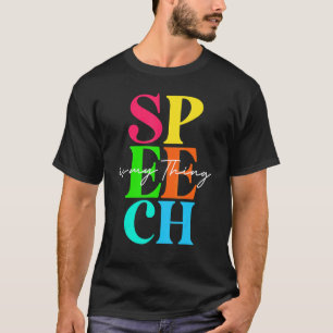 Camiseta Língua Falada Patologista A Terapia De Discurso É